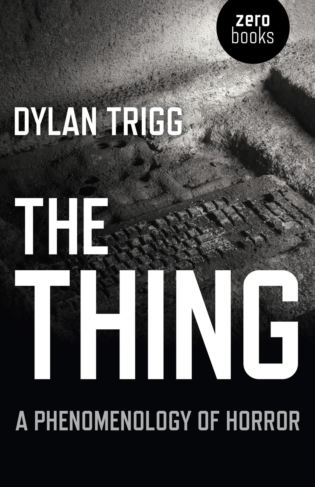 Thing, The – A Phenomenology of Horror Trigg Paperback John Hunt - Image 9