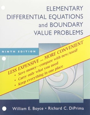ELEMENTARY DIFFERENTIAL EQUATIONS AND BOUNDARY VALUE By William E. Boyce