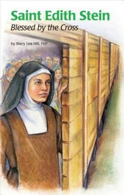 Saint Edith Stein : Blessed by the Cross Paperback Mary Lea Hill