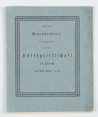 H. MEYER (1802-1877), Neujahrsblatt der Hilfsgesellschaft Zürich, 1828, Drucker - Picture 2 of 4