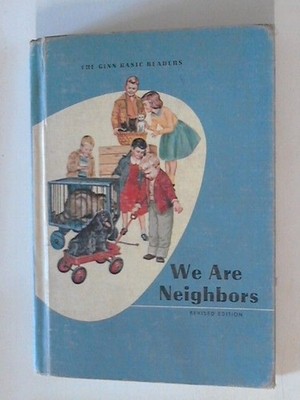 We are neighbors: The Ginn basic readers H. Russell, David: