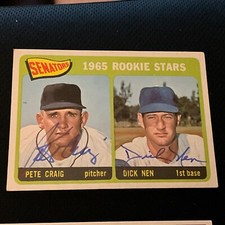 Autographed  1965  Topps Rookies  w/PETE CRAIG & DICK NEN .         #Z-1