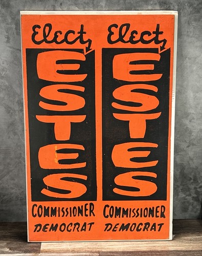 Vintage 1960s Michigan Political Sign Poster Orange Fold Over Estes Democrat