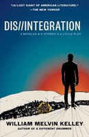 William Melvin Kelley | Dis//Integration | Taschenbuch | Englisch (2024)