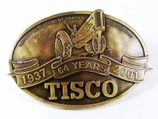 1937-2001 64 Years TISCO Belt Buckle By SPEC CAST 71916