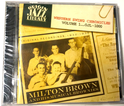 Milton Brown Western Swing Chronicles Volume 1 Original Recordings 1932-1936 CD