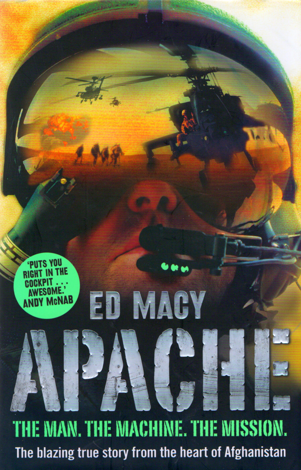 Apache - The Man.  the Machine.  The Mission - Ed Macy - HARDBACK, V.GOOD