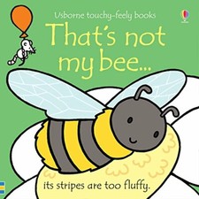 That's not my bee... By Fiona Watt,Rachel Wells