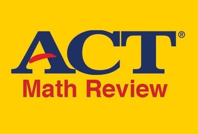 ACT Math Test Prep : Study Guide
