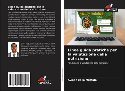 Linee guida pratiche per la valutazione della nutrizione Ayman Balla Mustafa