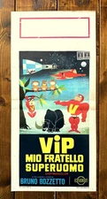 LOCANDINA MANIFESTO POSTER AFFICHE CINEMA VIP MIO FRATELLO SUPERUOMO BOZZETTO