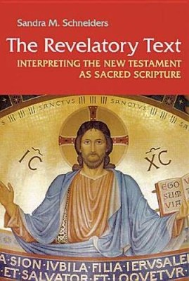 The Revelatory Text: Interpreting the New Testament as Sacred Script - VERY GOOD