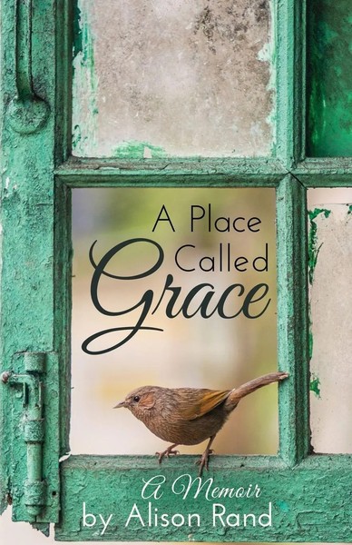 Alison Rand | A Place Called Grace | Taschenbuch | Englisch (2018) | Alison Rand-image