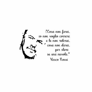 Adesivi Murali Wall Stickers Vasco Rossi Vivere Una Favola Frasi Cantanti Ebay