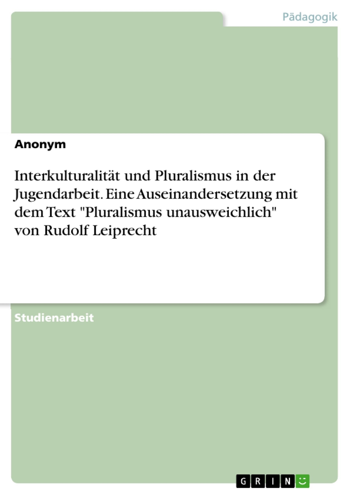 Thumbnail - Anonym | Interkulturalität Und Pluralismus In Der Jugendarbeit.