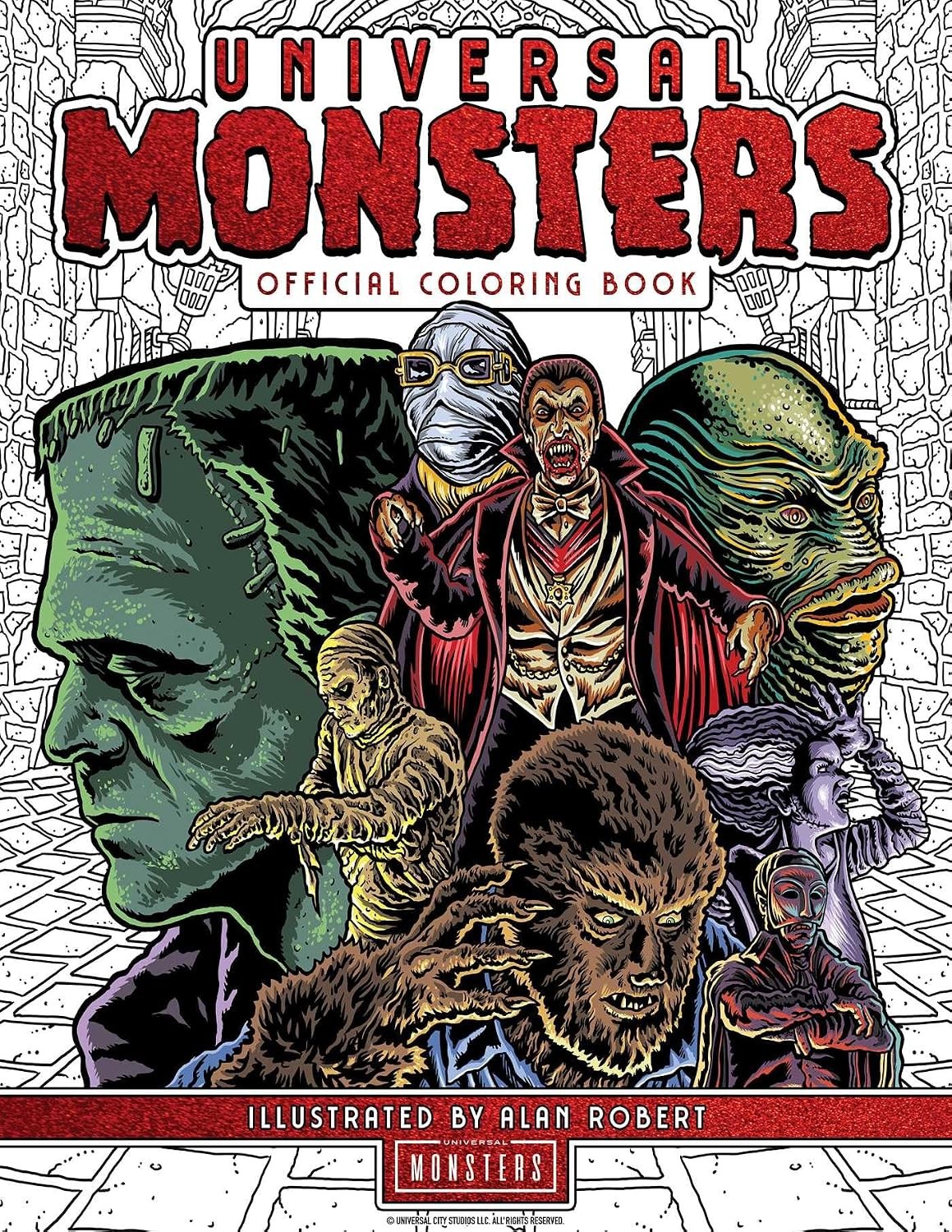 Universal Monsters: The Official Coloring Book [paperback] Alan Robert [Sep 05,