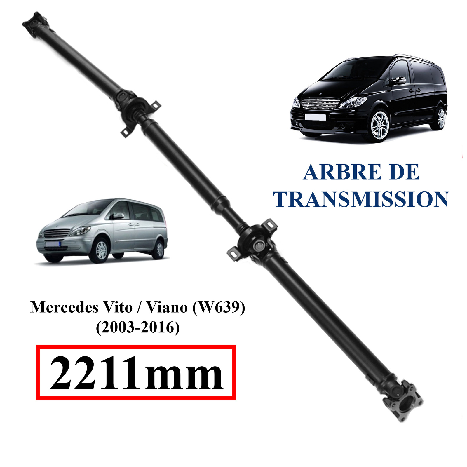 Arbre de transmission longitudinal 2211mm Mercedes Vito élimine les vibrations A6394103206 - 4