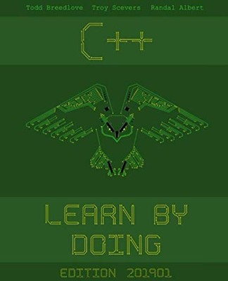 C++: Learn by Doing