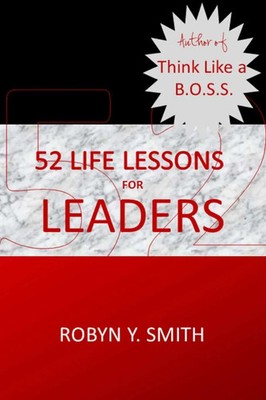 Robyn Smith | 52 Life Lessons for Leaders | Taschenbuch | Englisch (2011)
