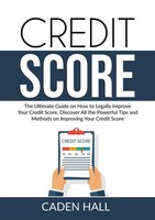 Credit Score | Caden Hall | Taschenbuch | Englisch | 2021 | Zen Mastery SRL