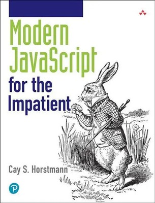 Modern JavaScript for the Impatient Cay Horstmann (u. a.) Taschenbuch Englisch