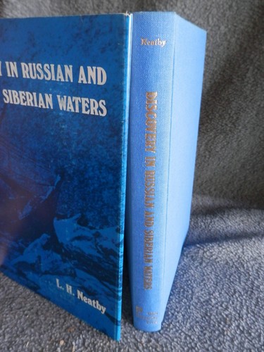 DISCOVERY IN RUSSIAN AND SIBERIAN WATERS by L. Neatby, Arctic Exploration HCDJ G - Picture 5 of 16