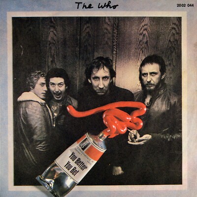 7'' THE WHO You Better You Bet PETE TOWNSHEND The Quiet One POLYDOR 1981 like NEW