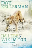 Faye Kellerman | Im Leben Wie Im Tod | Taschenbuch | Deutsch (2022) | 448 S.