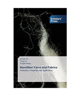 Nanofibre Yarns and Fabrics: Production, Properties and Applications: Production