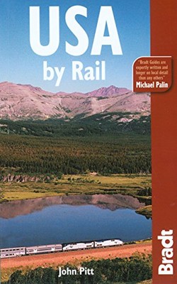 USA by Rail (Bradt Travel Guid - VERY GOOD