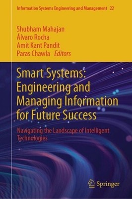 Smart Systems: Engineering and Managing Information for Future Success: Navigati