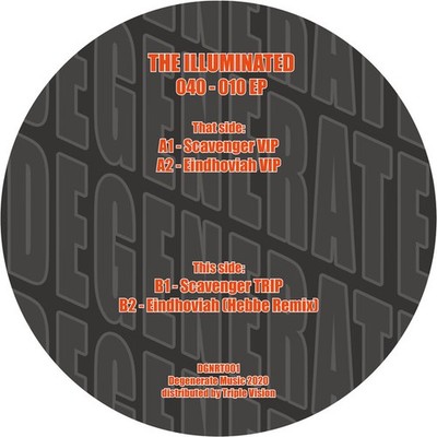 The Illuminated - 040 - 010 EP (12'', EP, 180) (Mint (M)) - 3846884590