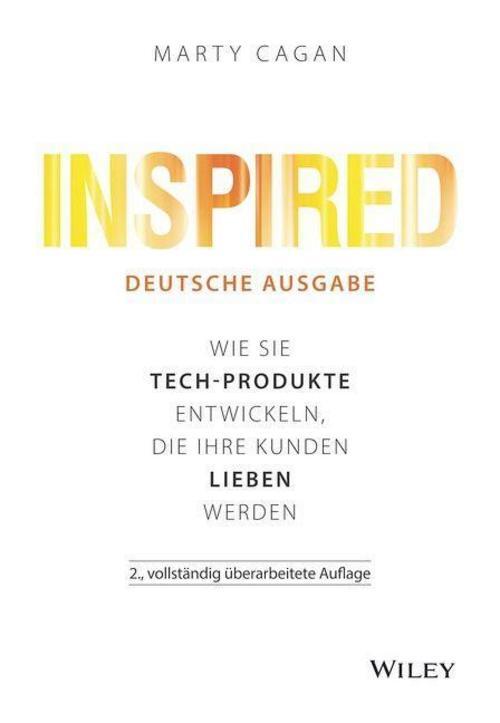 Inspired - Deutsche Ausgabe, Marty Cagan