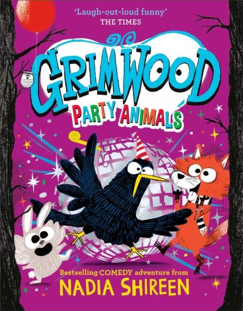 Grimwood: Party Animals by Nadia Shireen Paperback