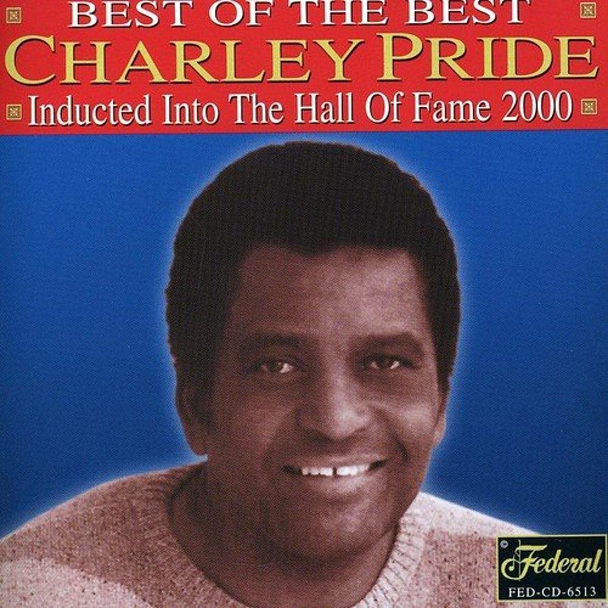 Charley Pride Country Music Hall Of Fame 2000 (CD)