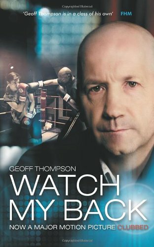Watch My Back By Geoff Thompson. 9781840247169