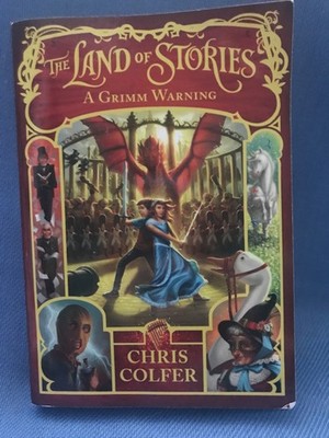 The Land of Stories: A Grimm Warning: Book 3 - Paperback By Colfer, Chris - GOOD