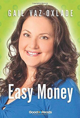 Easy Money (Good Reads Edition) - Paperback By Gail Vaz-Oxlade - VERY GOOD