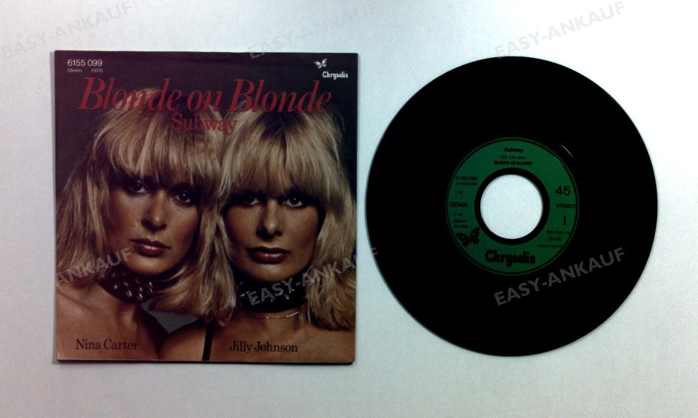 Blonde On Blonde - Subway GER 7in 1977 '*