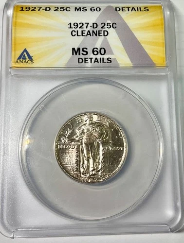 1927 D USA Standing Liberty Quarter PLEASING Lustrous Coin ANACS MS60 details