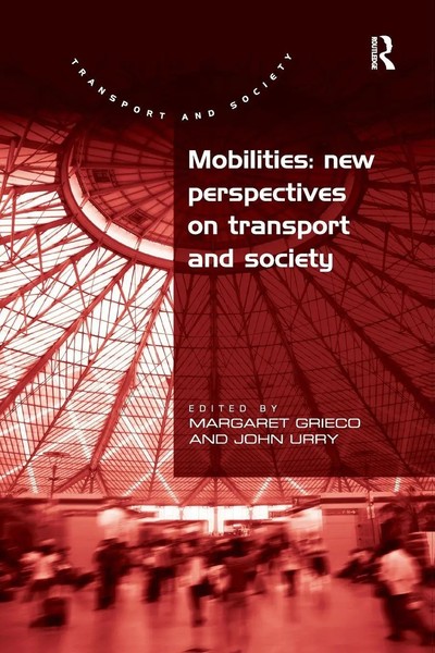 John Urry | Mobilities | Taschenbuch | Englisch (2016) | Routledge-image