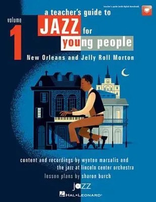 A Teacher's Resource Guide to Jazz for Young People - Volume 1 (Book/Online...