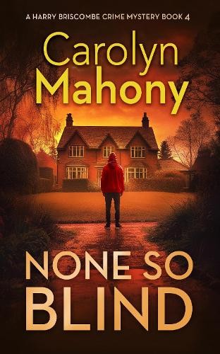 None So Blind by Carolyn Mahony - 9781036708405