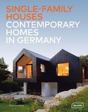 Single-Family Houses: Contemporary Homes in Germany by Uffelen, Chris Van