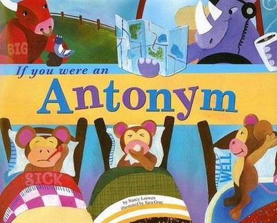 Word Fun If You Were an Antonym by ,Nancy Loewen (English) Paperback Book