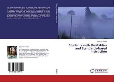 Students with Disabilities and Standards-based Instruction Lywinda Siegler