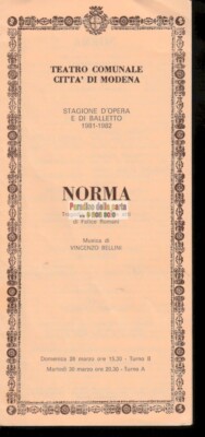 GEMEINDETHEATER MODENA SAISON OPER UND BALLETT 1981/82, NORMA VINCENZO BELLINI