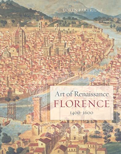 Art of Renaissance Florence 1400-1600 by Loren Partridge (PB 2009) - Image 5