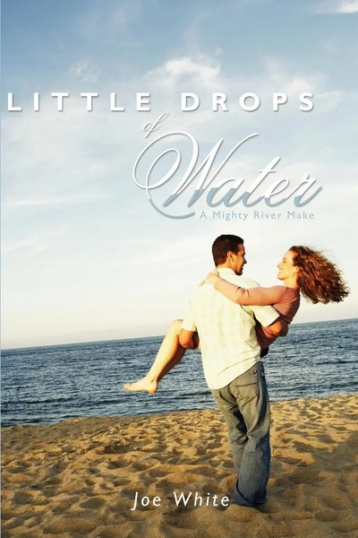 Joe White | Little Drops Of Water | Taschenbuch | Englisch (2011) | Authorhouse-image