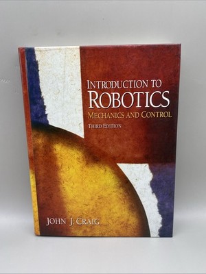 Introduction to Robotics Mechanics and Control